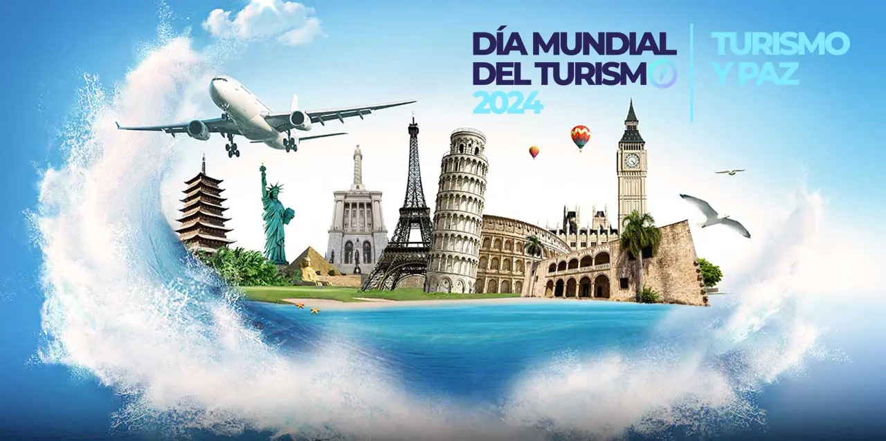 Día Mundial del Turismo 2024